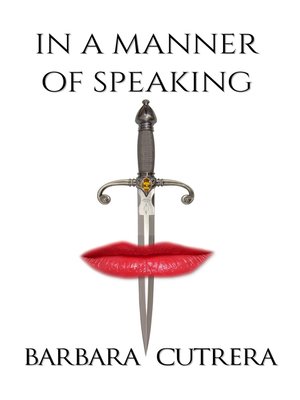 cover image of In a Manner of Speaking